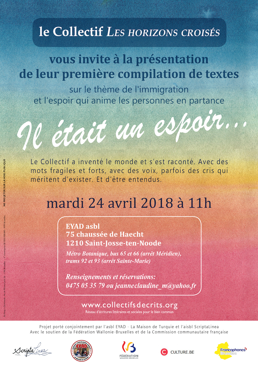 Affiche de la présentation publique de "Il était un espoir..." par le Collectif Les horizons croisés