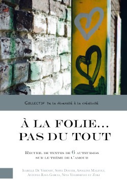 A la folie... pas du tout