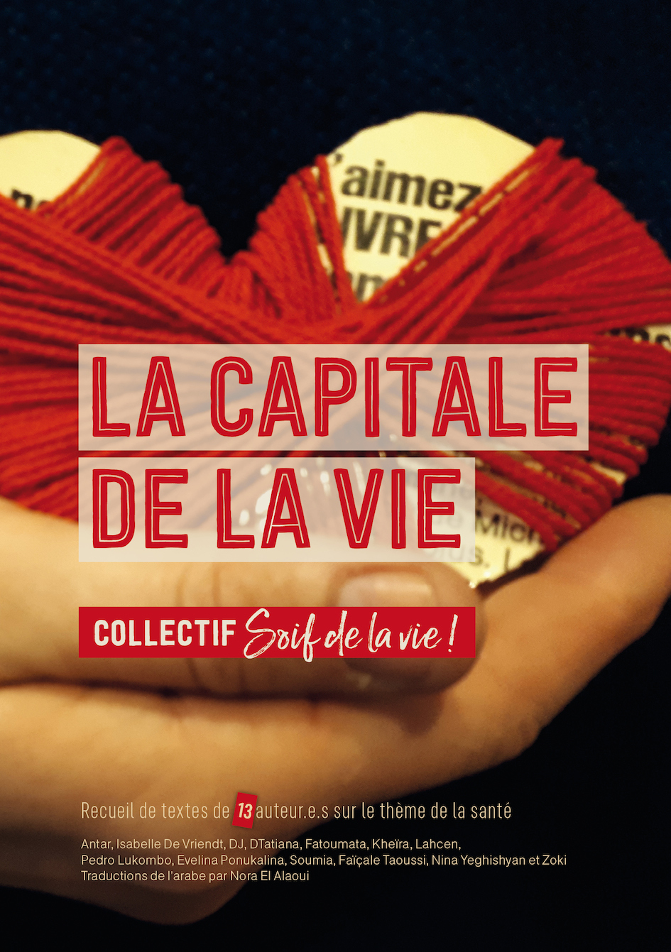 Compilation La capitale de la vie, par le Collectif Soif de la vie !